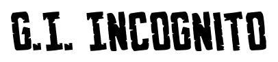 G.I. Incognito font